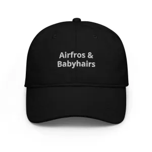 Airfros And Babyhairs Black and White Dad Hat