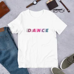 Dance logo Unisex T-Shirt for dancers