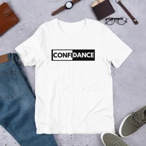 Dance T-shirt Confidance Short-Sleeve Unisex T-Shirt