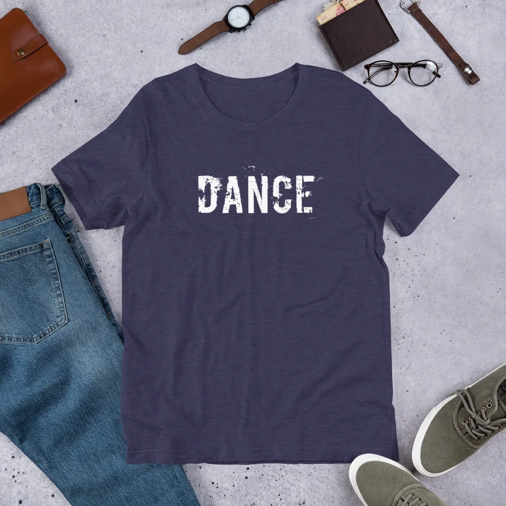 Dance T-shirt, dancer's tee, Short-Sleeve Unisex T-Shirt