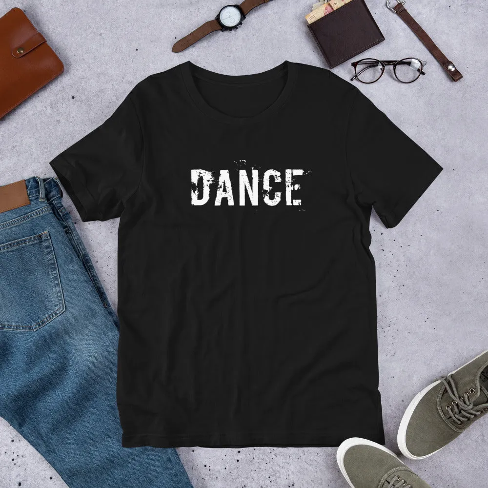 Dance T-shirt, dancer's tee, Short-Sleeve Unisex T-Shirt