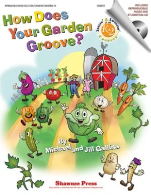HOW DOES YOUR GARDEN GROOVE CLASSROOM KIT