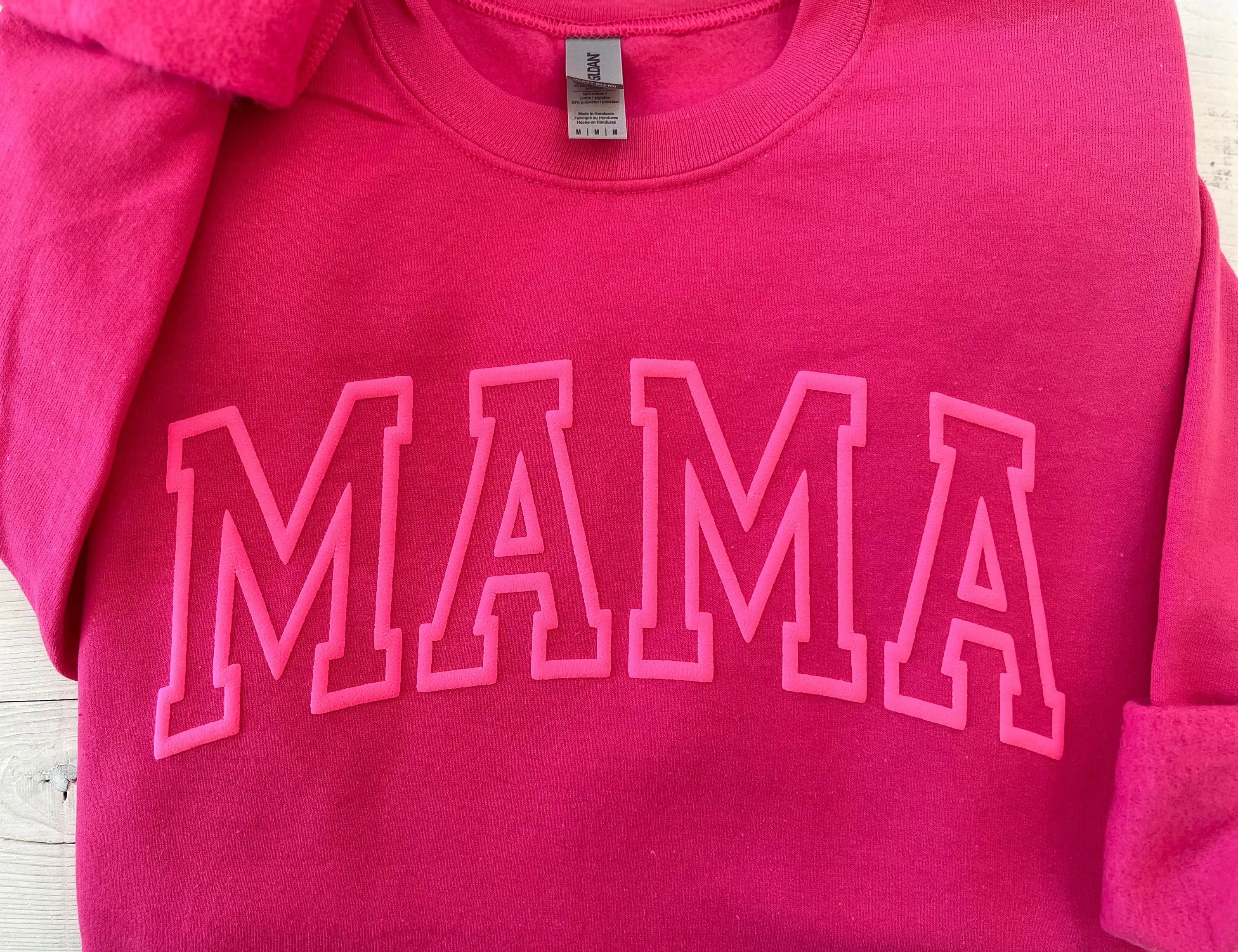 Puff Embossed Hot Pink Mama Crewneck