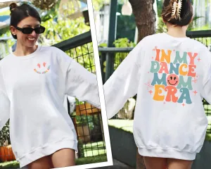 Retro Dance Mom Sweatshirt Competition Dance Mom Cute Dance Mom Gifts Dance Mom Crewneck Dance Mom Tank Top Dance Mom Tshirt Dance Mom Crew