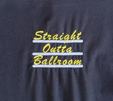 Straight Outta Ballroom - WOMEN'S TOPS