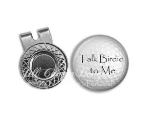 Talk Birdie to Me Golf Ball Marker and Hat Clip Set