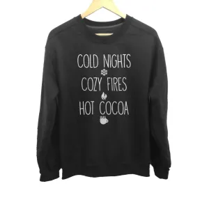 Unisex Cold Nights Cozy Fires Hot Cocoa Sweatshirt